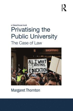 bokomslag Privatising the Public University