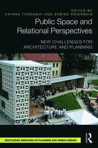 bokomslag Public Space and Relational Perspectives