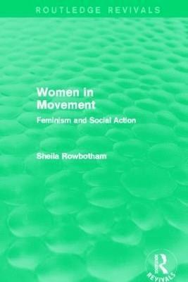 Women in Movement (Routledge Revivals) 1