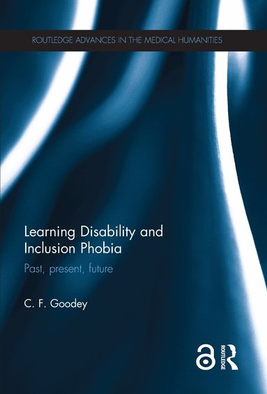C. F. Goodey - Learning Disability and Inclusion Phobia, Inbunden