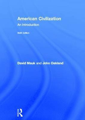 bokomslag American Civilization: An Introduction