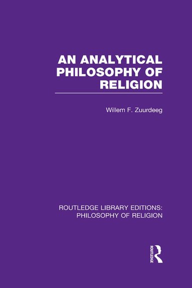 Willem Frederik Zuurdeeg - Analytical Philosophy of Religion, Inbunden