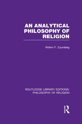 bokomslag An Analytical Philosophy of Religion