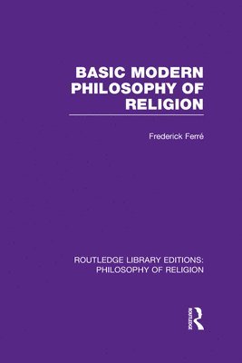 Basic Modern Philosophy of Religion 1