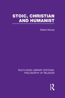 Stoic, Christian and Humanist 1