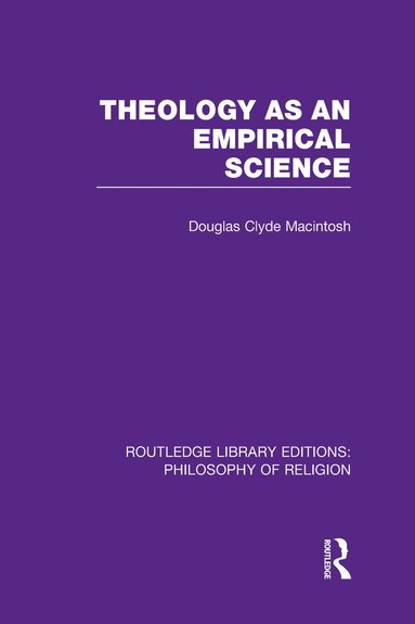 bokomslag Theology as an Empirical Science