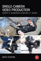 Single-Camera Video Production 1