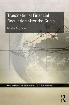 Tony Porter - Transnational Financial Regulation after the Crisis, Inbunden