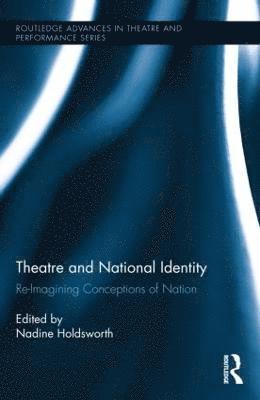 Theatre and National Identity 1