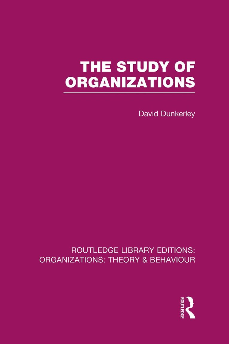 Study of Organizations (RLE: Organizations)