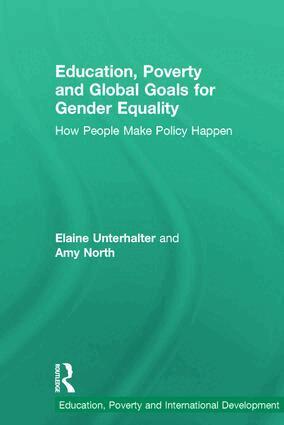 Elaine Unterhalter, Amy North - Education, Poverty and Global Goals for Gender Equality, Inbunden