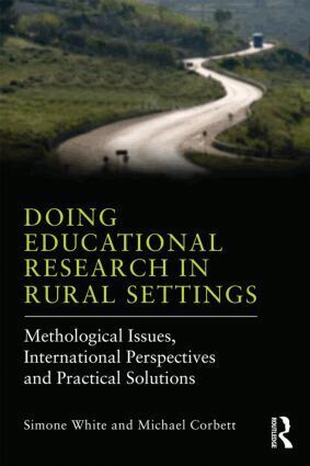 Simone White, Michael Corbett - Doing Educational Research in Rural Settings, Häftad