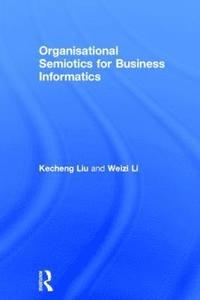bokomslag Organisational Semiotics for Business Informatics