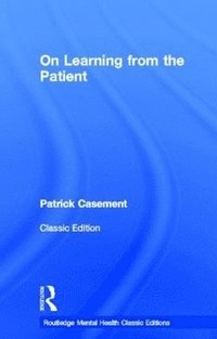 bokomslag On Learning from the Patient