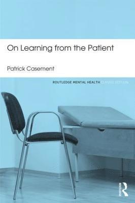On Learning from the Patient 1