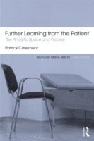 Further Learning from the Patient 1