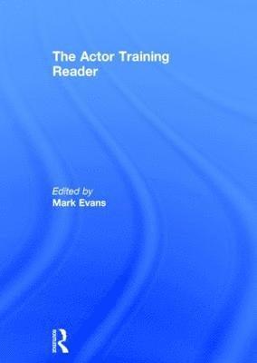 The Actor Training Reader 1