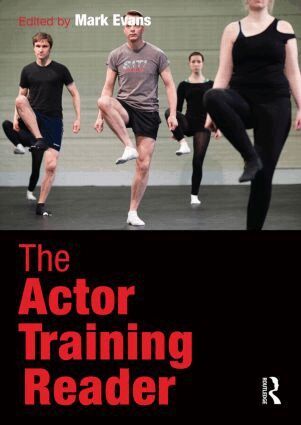 MARK EVANS - Actor Training Reader, Häftad