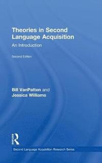 bokomslag Theories in Second Language Acquisition