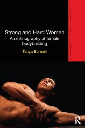 Tanya Bunsell - Strong and Hard Women, Häftad