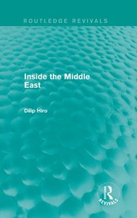 bokomslag Inside the Middle East (Routledge Revivals)