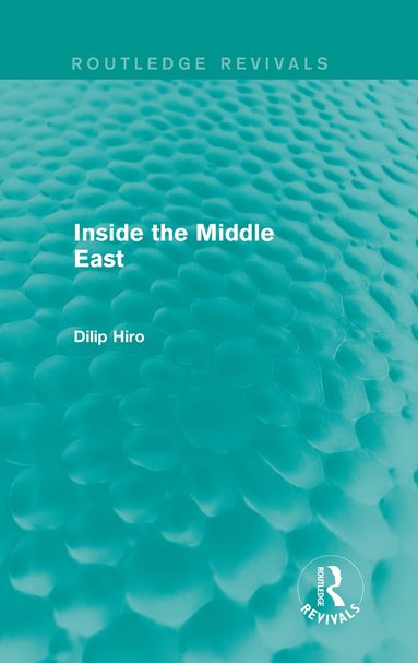 bokomslag Inside the Middle East (Routledge Revivals)