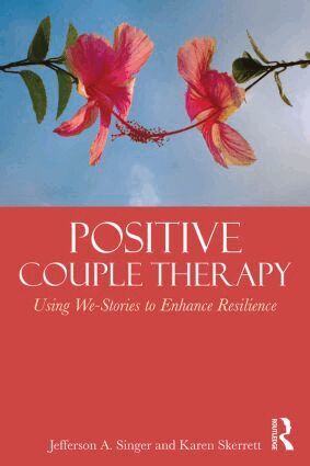 Jefferson A. Singer, Karen Skerrett - Positive Couple Therapy, Häftad