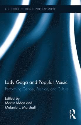 bokomslag Lady Gaga and Popular Music