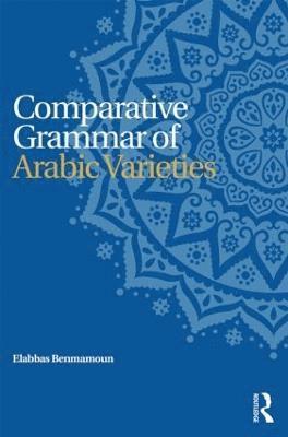 Comparative Grammar of Arabic Varieties 1