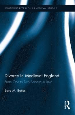 bokomslag Divorce in Medieval England