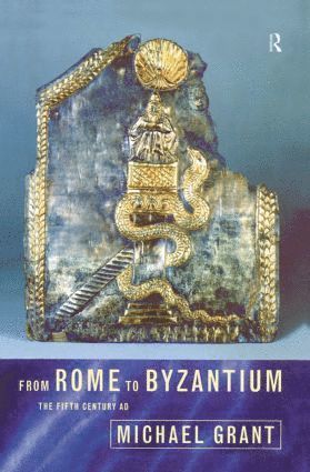 bokomslag From Rome to Byzantium