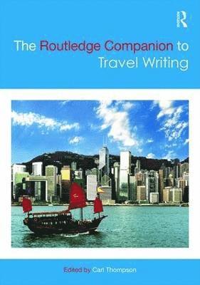 The Routledge Companion to Travel Writing 1