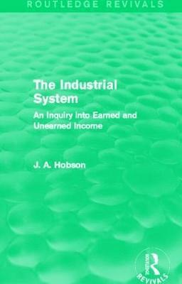 bokomslag The Industrial System (Routledge Revivals)