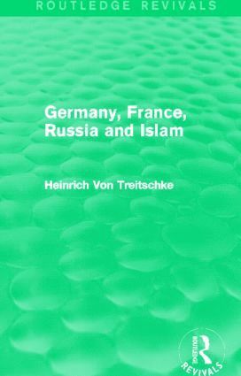 Germany, France, Russia and Islam (Routledge Revivals) 1