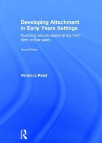 bokomslag Developing Attachment in Early Years Settings