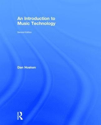 bokomslag An Introduction to Music Technology