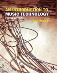 bokomslag An Introduction to Music Technology