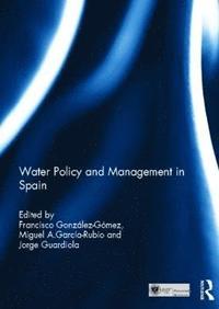 bokomslag Water Policy and Management in Spain