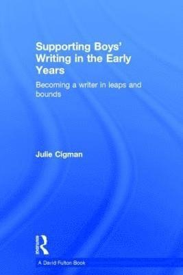bokomslag Supporting Boys' Writing in the Early Years