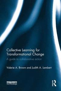 bokomslag Collective Learning for Transformational Change