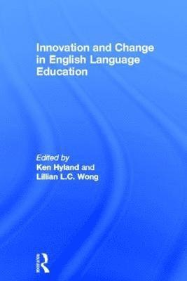 bokomslag Innovation and change in English language education