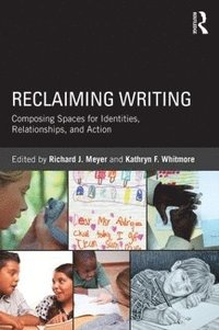 bokomslag Reclaiming Writing