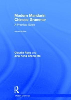 bokomslag Modern Mandarin Chinese Grammar