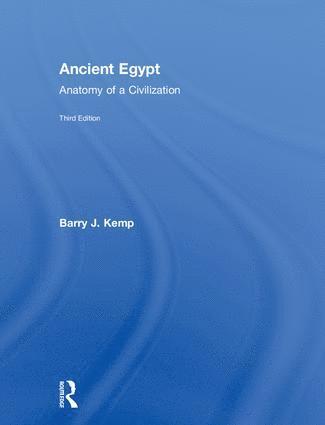 Barry J. Kemp - Ancient Egypt, Inbunden