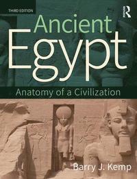 bokomslag Ancient Egypt: Anatomy of a Civilisation