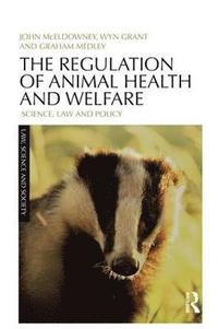 bokomslag The Regulation of Animal Health and Welfare