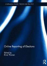 bokomslag Online Reporting of Elections