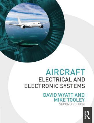 David Wyatt, Mike Tooley - Aircraft Electrical and Electronic Systems, Häftad