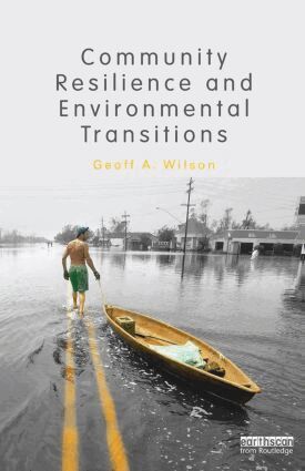 Geoff Wilson - Community Resilience and Environmental Transitions, Häftad