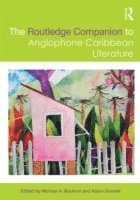 bokomslag The Routledge Companion to Anglophone Caribbean Literature